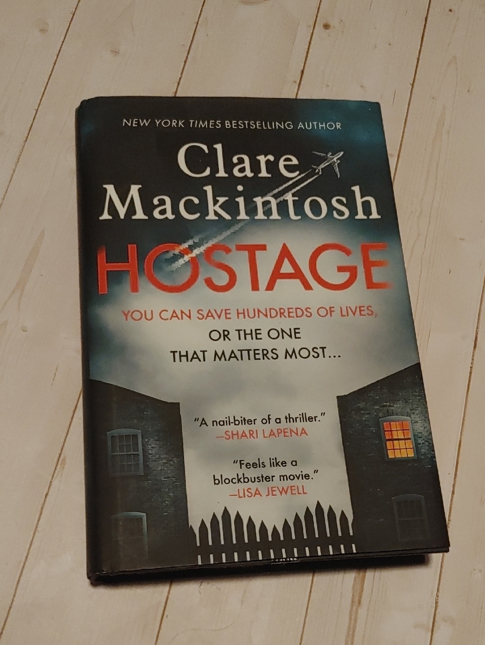 Hostage By Clare Mackintosh Adult Fiction Thriller Book 2021